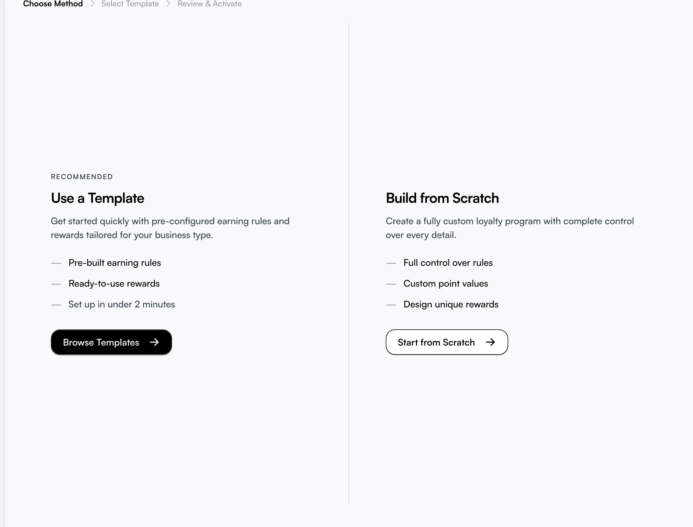 The loyalty setup wizard — Use a Template or Build from Scratch