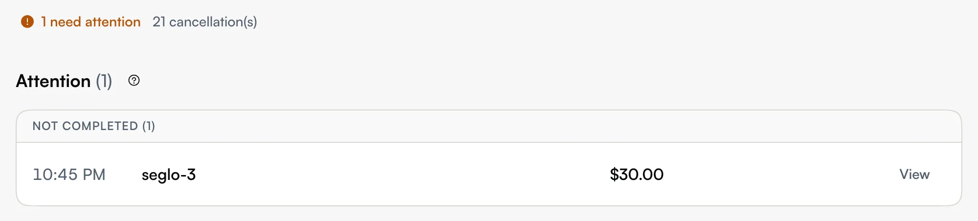 The Attention list with one booking not completed yet