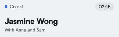 The call screen showing Jasmine Wong, With Anna and Sam