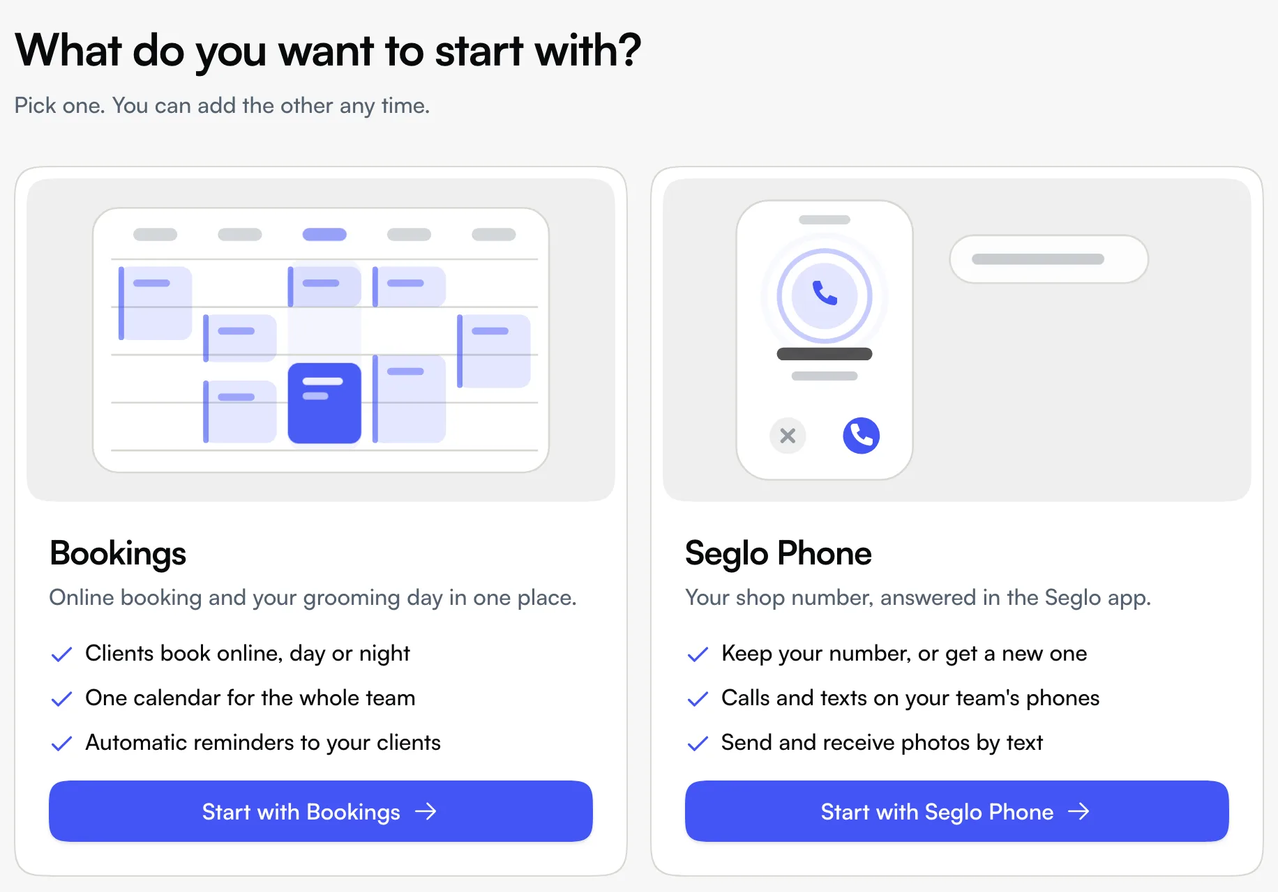 What do you want to start with? with the Bookings and Seglo Phone choices